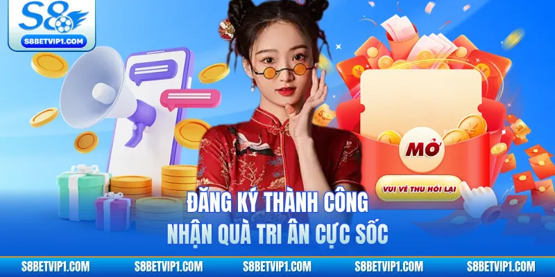 Khuyến mãi S8 - Tổng Hợp Các Chương Trình Ưu Đãi Bùng Nổ 1 Đăng ký thành công nhận quà tri ân cực sốc